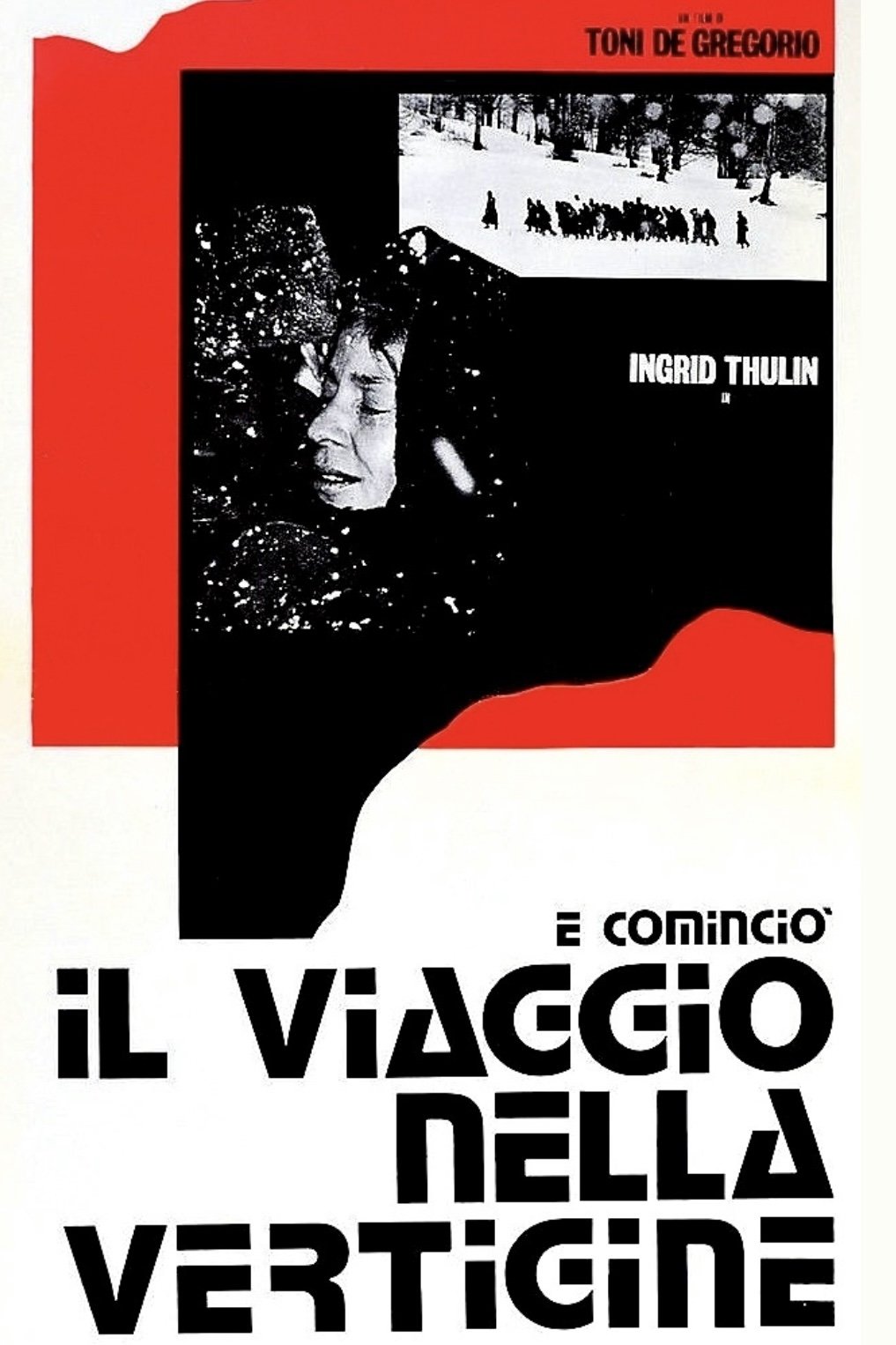 Постер E cominciò il viaggio nella vertigine